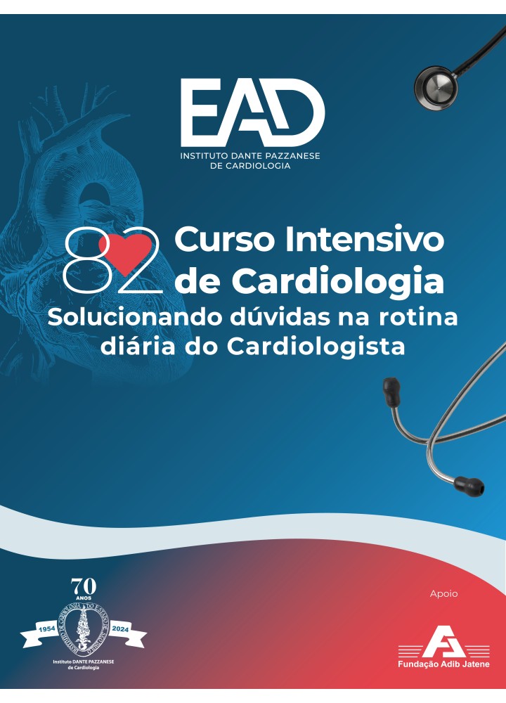 82º Curso Intensivo de Cardiologia - Solucionando dúvidas na rotina diária do Cardiologista