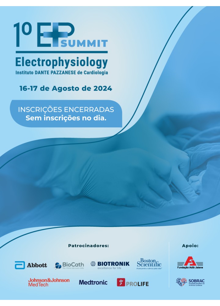 1º EP SUMMIT Electrophysiology Dante Pazzanese - 16 a 17 de agosto de 2024