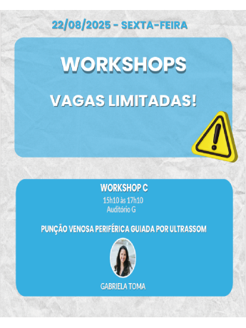 Workshop C - Punção venosa periférica guiada por ultrassom