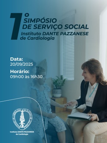 1º SIMPÓSIO DE SERVIÇO SOCIAL INSTITUTO DANTE PAZZANESE DE CARDIOLOGIA