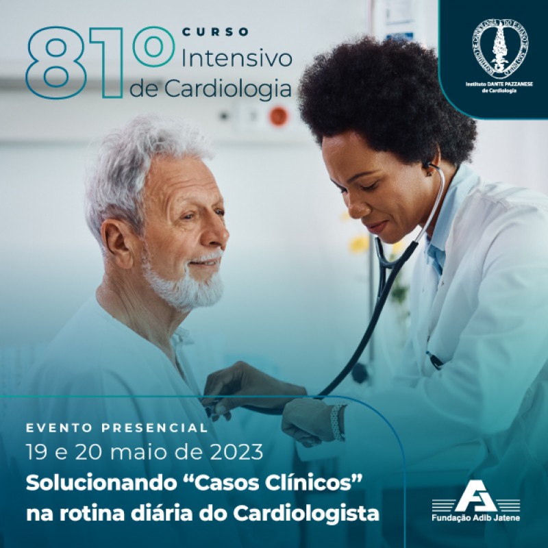 81º Curso Intensivo de Cardiologia - 19 a 20 de maio de 2023
