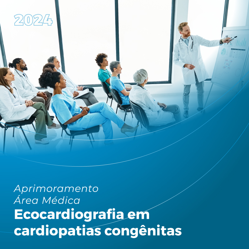 Ecocardiografia em Cardiopatias Congênitas - 2024