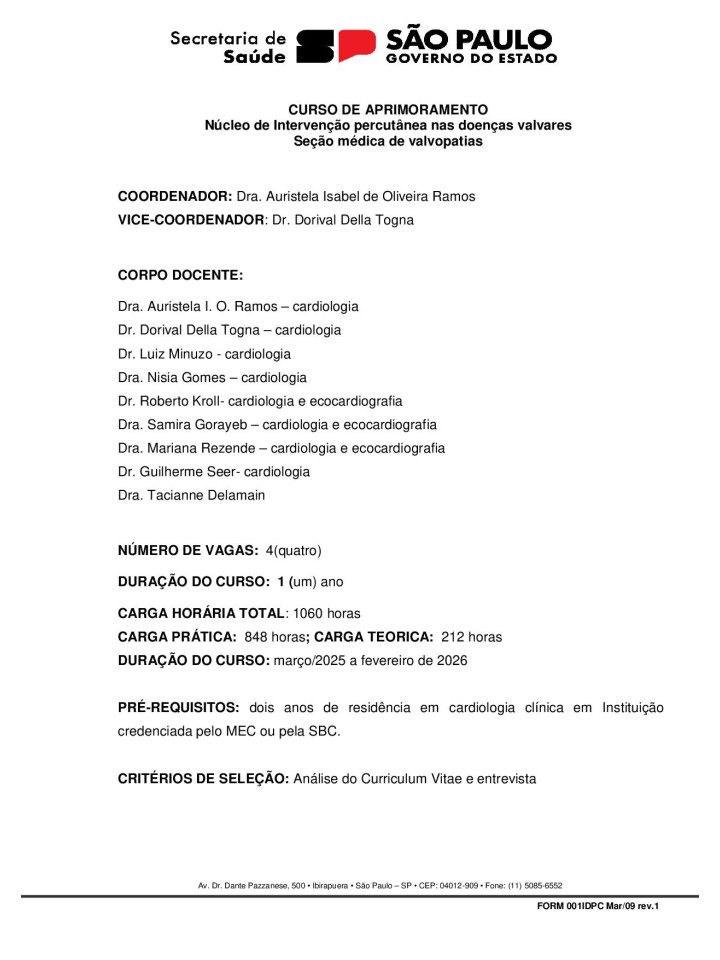 Doenças Valvares com foco na seleção e acompanhamento dos pacientes para intervenção transcateter 2025