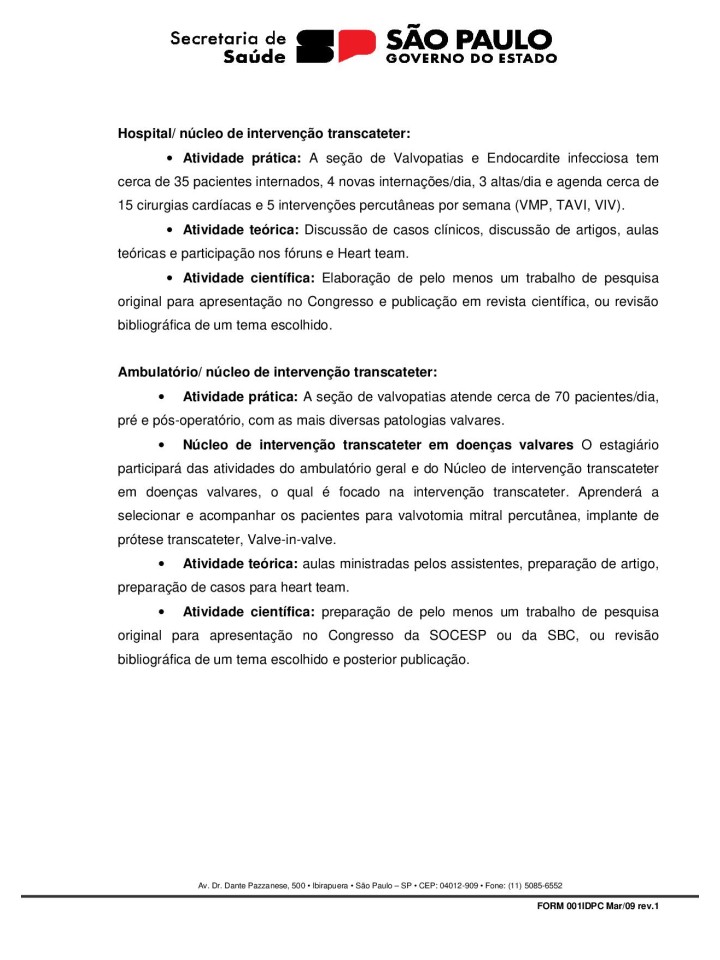 Doenças Valvares com foco na seleção e acompanhamento dos pacientes para intervenção transcateter 2025