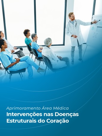 INTERVENÇÕES NAS DOENÇAS ESTRUTURAIS DO CORAÇÃO - 2025