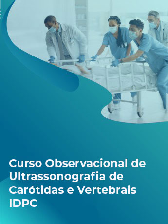 CURSO OBSERVACIONAL EM EM ULTRASSOM DOPPLER DE  ARTÉRIA CARÓTIDAS E VERTEBRAIS - MAIO